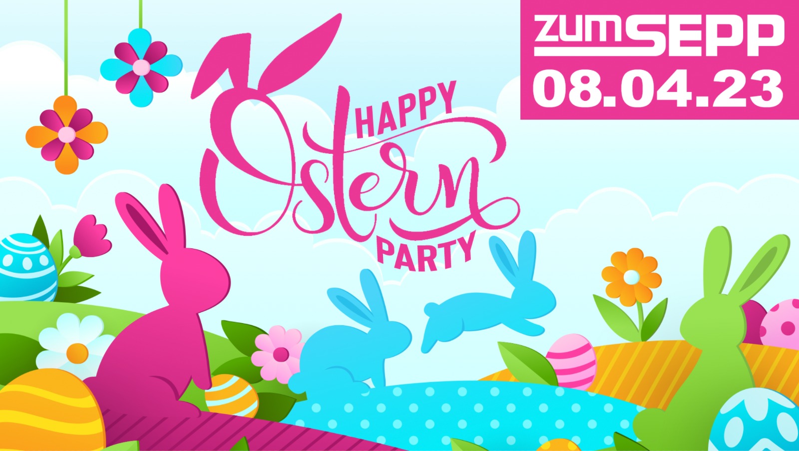 Happy Ostern – Happy Party